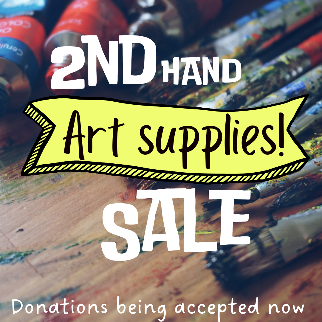 2nd Hand Art Supplies - donation call